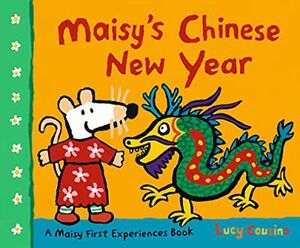 MAISY'S CHINESE NEW YEAR