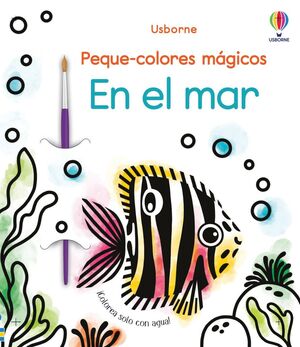 PEQUE-COLORES MAGICOS. EN EL MAR