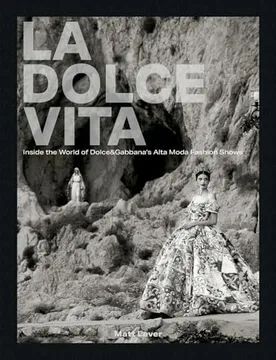 LA DOLCE VITA INSIDE THE EXCLUSIVE ALTA MODA FASHI