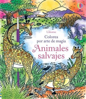 COLOREA POR ARTE DE MAGIA ANIMALES SALVAJES