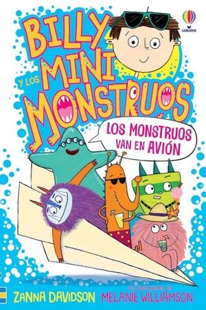 BILLY Y LOS MINIMONSTRUOS 4 LOS MONSTRUOS VAN EN AVIÓN