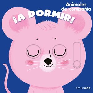 ¡A DORMIR! ANIMALES DE COMPAÑÍA