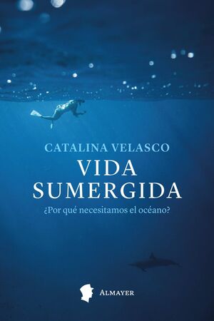 VIDA SUMERGIDA