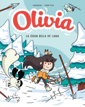 OLIVIA Y LA GRAN BOLA DE LANA (OLIVIA 3)