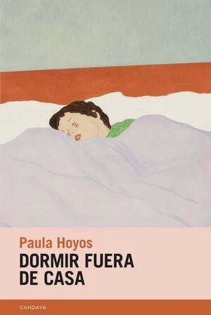 DORMIR FUERA DE CASA