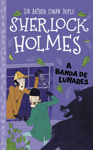 SHERLOCK HOLMES. A BANDA DE LUNARES