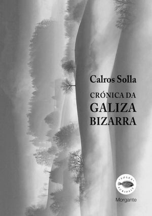 CRONICA DA GALIZA BIZARRA