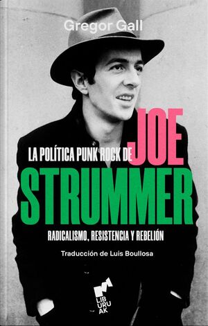 LA POLITICA PUNK ROCK DE JOE STRUMMER