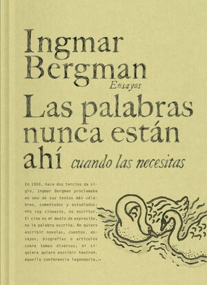 LAS PALABRAS NUNCA ESTÁN AHÍ CUANDO LAS NECESITAS