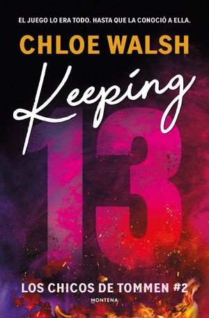 KEEPING 13 (LOS CHICOS DE TOMMEN 2)