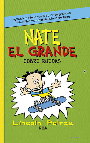 SOBRE RUEDAS (NATE EL GRANDE 3)