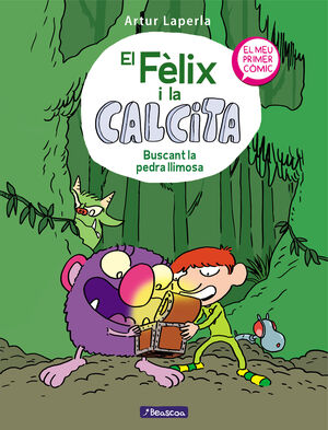FELIX CALCITA (CAT) 3. BUSCANT LA PEDRA