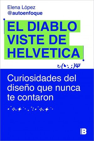 EL DIABLO VISTE DE HELVETICA