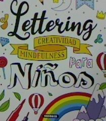 LETTERING ? CREATIVIDAD MINDFULNESS PARA NIÑOS