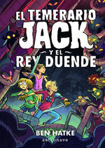 EL TEMERARIO JACK Y EL REY DUENDE (2)