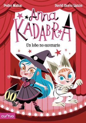 ANNA KADABRA, 9: UN LOBO NO ESCENARIO