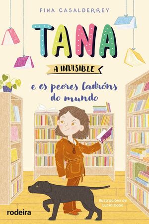 TANA A INVISIBLE E OS PEORES LADRÓNS DO MUNDO