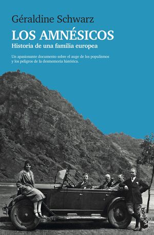 LOS AMNÉSICOS. HISTORIA DE UNA FAMILIA EUROPEA (BOLSILLO)