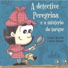 1.DETECTIVE PEREGRINA E O MISTERIO DO TORQUE