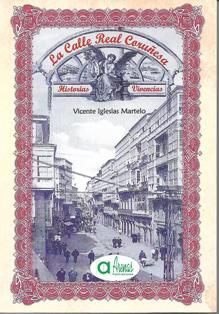 LA CALLE REAL CORUÑESA