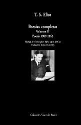 POESÍAS COMPLETAS VOL.II (1909-1962) T.S. ELIOT