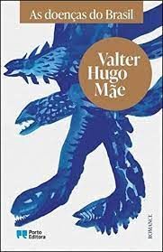AS DOENÇAS DO BRASIL