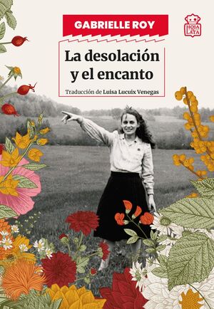 DESOLACION Y EL ENCANTO, LA