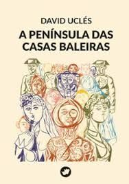 A PENÍNSULA DAS CASAS BALEIRAS