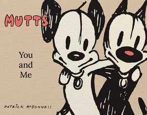 MUTTS: YOU AND ME